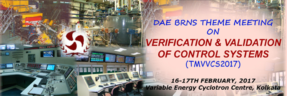  DAE BRNS Theme Meeting on Verification and Validation of Control Systems